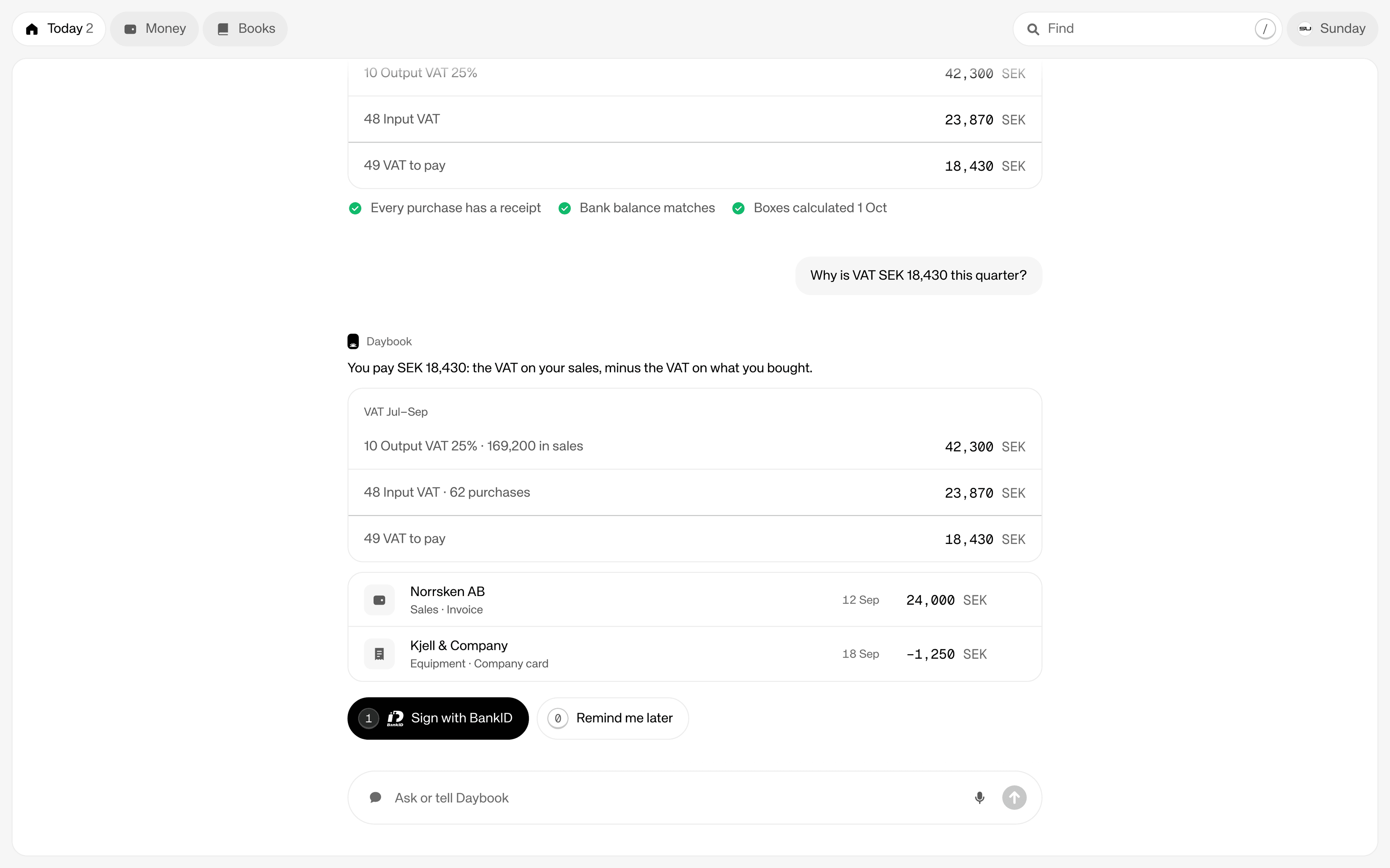 The VAT return, ready to sign: the agent explains the number, and you sign with BankID